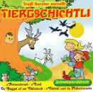 Trudi Gerster - Tiergschichtlli (Schwiizerdütsch)