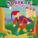Kasperli & De Unghorsami Prinz (Diverse Interpreten)