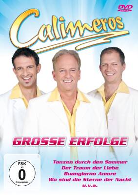 Calimeros - Grosse Erfolge