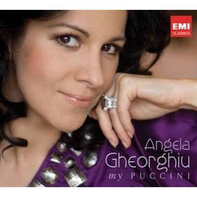 Puccini Giacomo - ANGELA GHEORGHIU - MY PUCCINI (Gheorghiu Angela / u.a.)