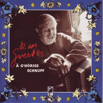 Rees Gwerder - ae G´hoerige Schnupf