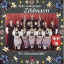 Zihlmann Älper / Jodlergruppe - De Schratteschäfer