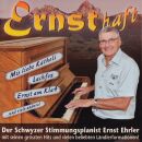 Ehrler Ernst Stimmungspianist - Ernst Haft