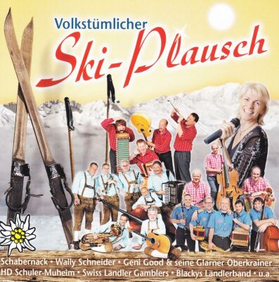Volkstümlicher Ski-Plausch