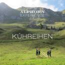 Alphorn Experience - Kuehreihen