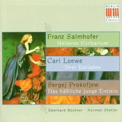 Büchner Eberhard / Shetler Norman - LOEWE/PROKOFJEW:2BALLADEN/HERB