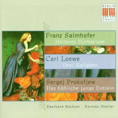 Loewe Carl / Prokofiev Sergeij - Drei Balladen / Hässliche Junge Entlein, Das