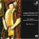 Tye Christopher - Lateinische und Englische Kirchenmusik