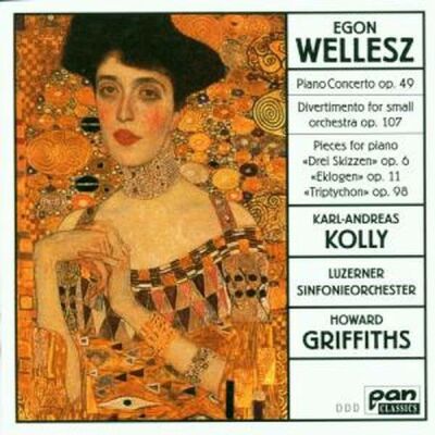 Wellesz Egon (1885-1974) - Klavierkonzert Op49, Divertimento Op107, Drei Skiz