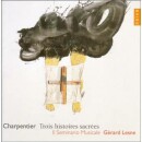 Charpentier Marc-Antoine - Trois Histoires Sacrees (Lesne)