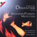 KammerChor Saarbrücken - Johannes-passion/motetten