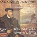 Loewe Carl - Loewe: Zwei Balladenzyklen (Hermann Roland /...