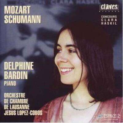 Mozart Wolfgang Amadeus / Schumann Robert - Clara Haskil: Bardin (Bardin Delphine)