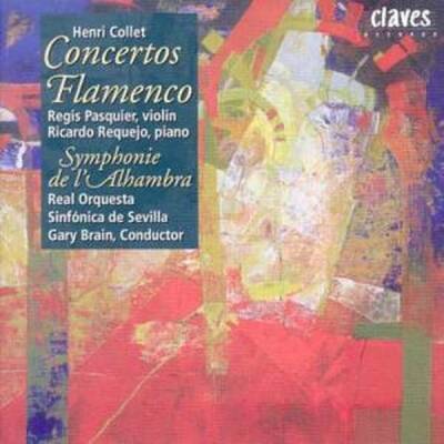 Collet Henri - Collet 2:konzerte (Pasquier Regis / Requejo Ricardo / u.a.)