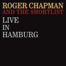 Chapman Roger & The Shortlist - Live In Hamburg