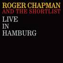 Chapman Roger And The Shortlist - Live In Hamburg
