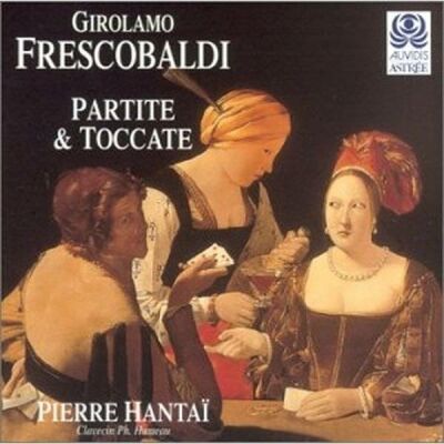 Frescobaldi,Girolamo - Partite & Toccate
