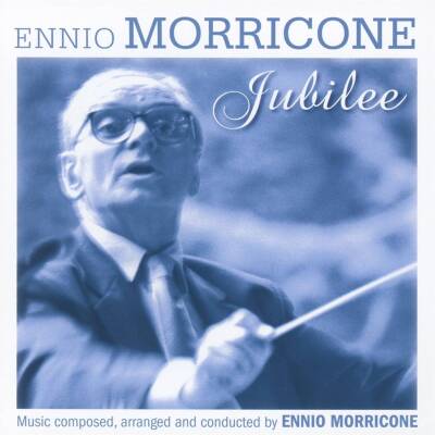 Morricone Ennio - Morricone Jubilee