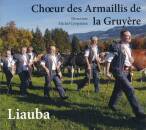 Choeur des Armaillis de la Gruyere - Liauba