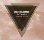 Bluesaholics - Amazing Shades