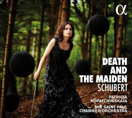Schubert Franz - Death And The Maiden (Kopatchinskaja Patricia)