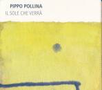 Pippo Pollina - Il Sole Che Verra