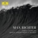 Richter Max - THREE WORLDS:MUSIC FROM WOOLF WORKS...
