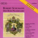 Schumann Robert - Rose Pilgerfahrt, Der