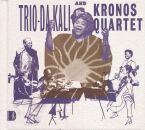 Trio Da Kali & Kronos Quartet - Ladilikan