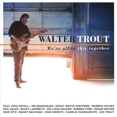 Trout Walter - Were All In This Together