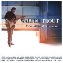 Trout Walter - Were All In This Together