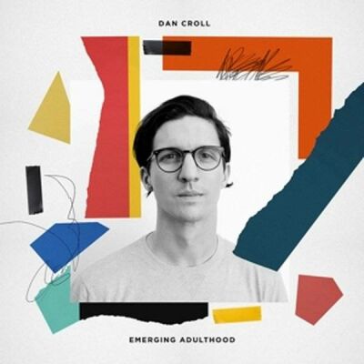Croll Dan - Emerging Adulthood