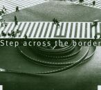 Frith Fred - Step Across The Border