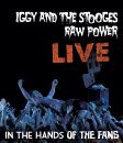 Iggy & The Stooges - Raw Power Live