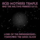 Acid Mothers Temple - Lord Of The Underground: Vishnu