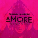 Nannini Gianna - Amore Gigante