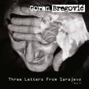 Bregovic Goran - Three Letters From Sarajevo