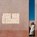 Ware Jessie - Glasshouse (Deluxe)