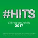 #hits 2017 - Die Hits Des Jahres (Diverse Interpreten)