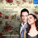 Händel Georg Friedrich / Hasse Johann Adolph / u.a. - Baroque Twitter (Rial Nuria / Steger Maurice / Kammerorchester