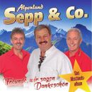 Alpenland Sepp & Co. - Freunde Wir Sagen Dankeschön