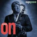 Groove Euge - Groove On! (Import)