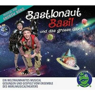 Bond Andrew - Bastlonaut Basil Und Das Grosse Glück