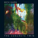 Karn Mick - Concrete Twin, The
