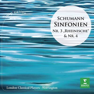 Schumann Robert - Sinfonie Nr.3 ´rheinische´ & Nr.4 (Norrington Roger / London Classical Players)