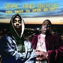 2Pac & Biggie - Best To Ever Do It, The