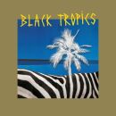 Black Tropics - Black Tropics