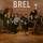 Brel: Ces Gens-La (Various)