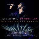 Groban Josh - Bridges Live:Madison Square Garden