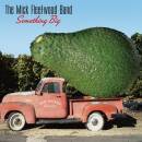 Mick Fleetwood Band, The - Something Big